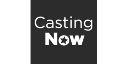 Casting Now